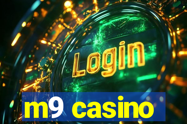 m9 casino